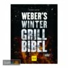 Weber Grillbuch Weber's Wintergrillbibel